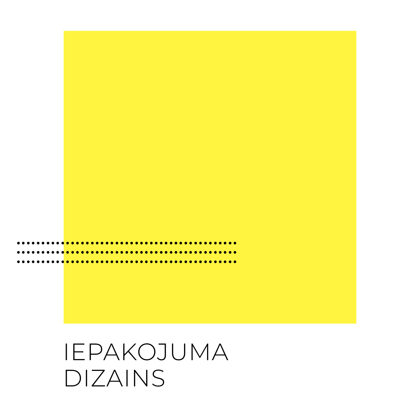 IEPAKOJUMA DIZAINS